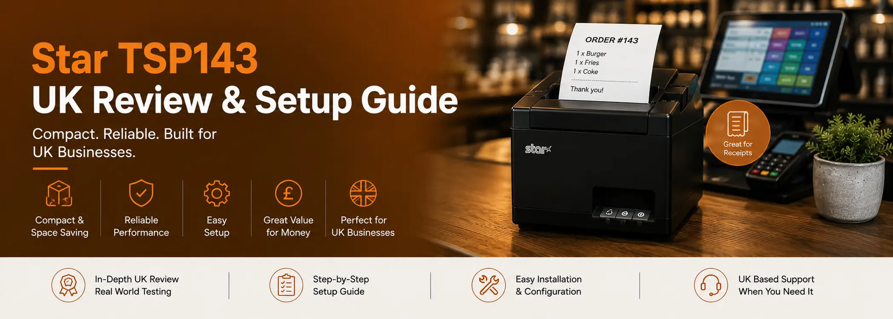 Star TSP143 UK — Honest Review, Full Specs & Setup Guide 2026 Commandear.com